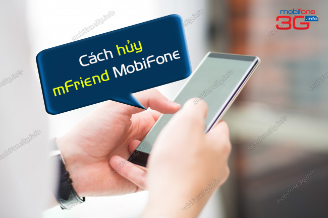 huy dich vu mfriend mobifone