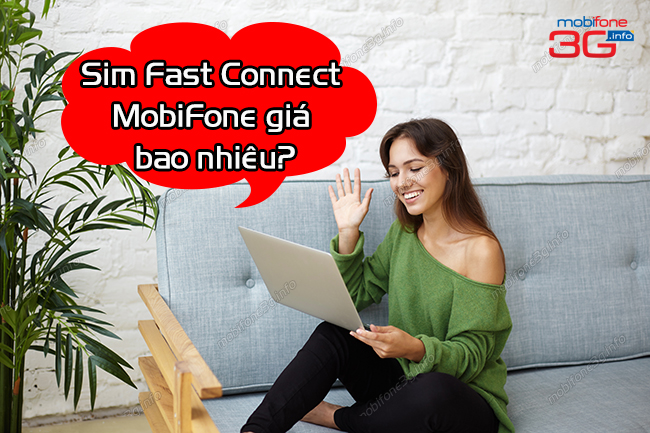 sim fast connect mobifone gia bao nhieu sim fast connect mobifone gia bao nhieu