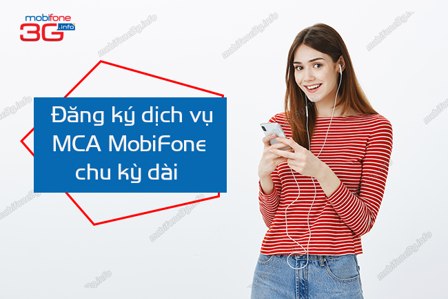 dang ky mca mobifone chu kỳ dai dang ky mca mobifone chu kỳ dai