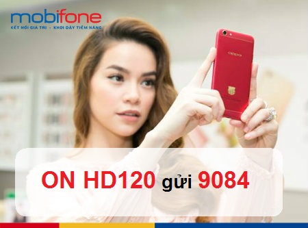 Nhận đến 6GB truy cập 4G với gói cước HD120 Mobifone Gói cước HD120 Mobifone