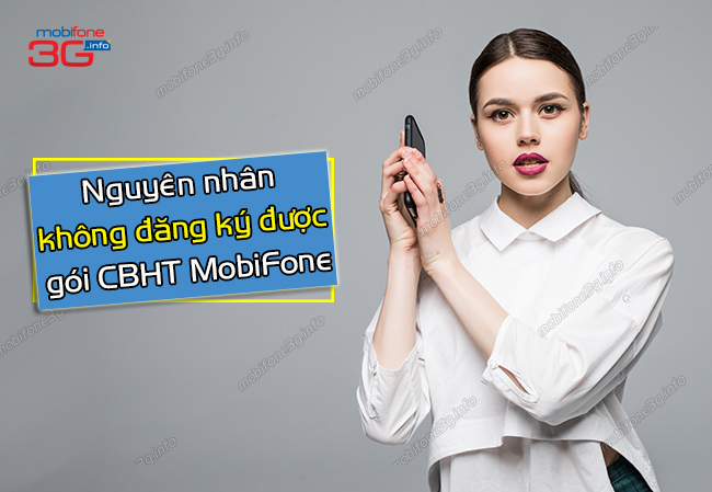 khong dang ky duoc goi cbht mobifone khong dang ky duoc goi cbht mobifone