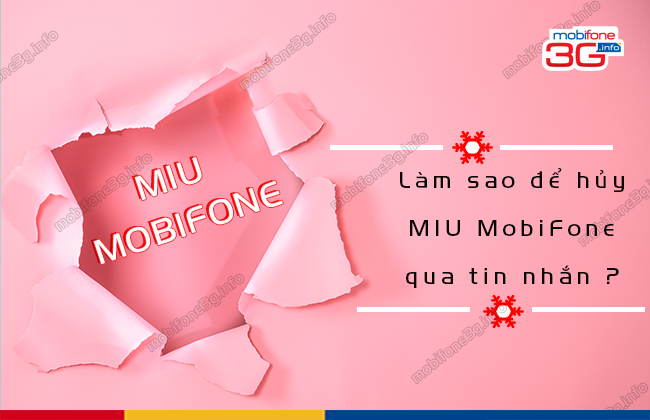cach huy goi cuoc miu mobifone