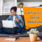 cach yeu cau goi lai mobifone