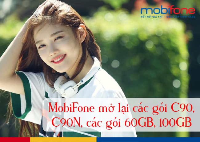 TIN VUI: MobiFone mở lại các gói C90, C90N, các gói 60GB, 100GB dang ky goi c90 mobifone