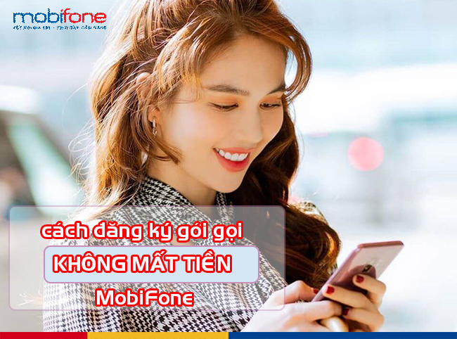 cach dang ky goi khong mat tien mobifone cach dang ky goi khong mat tien mobifone