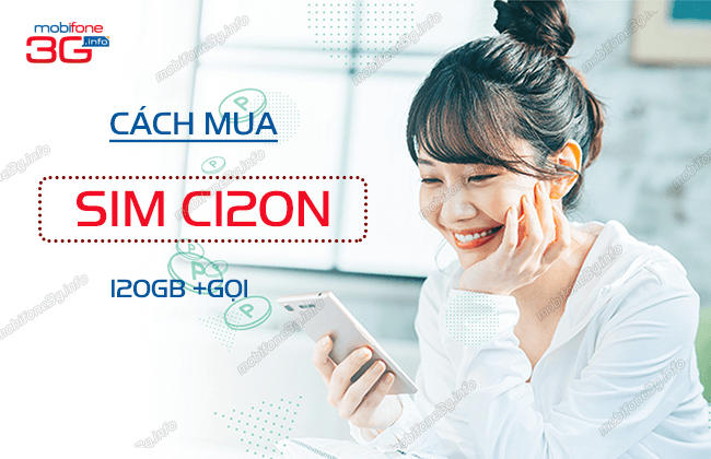 cach mua sim c120n mobifone cach mua sim c120n mobifone