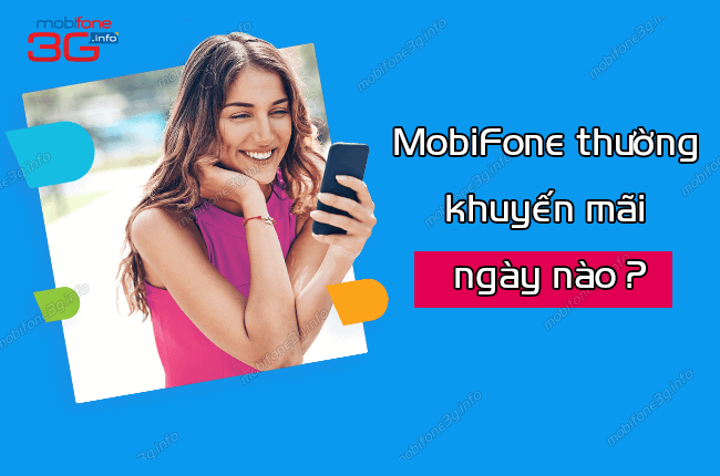 mobifone khuyen mai ngay nao? mobifone khuyen mai ngay nao?