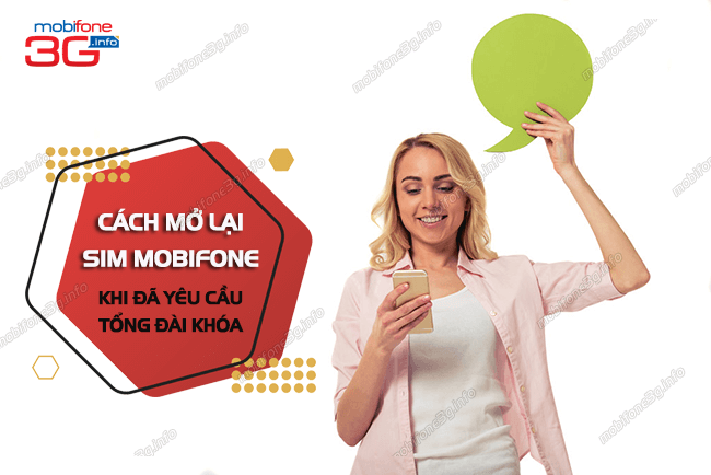 cach mo lai sim mobifone khi da yeu cau tong dai khoa cach mo lai sim mobifone khi da yeu cau tong dai khoa