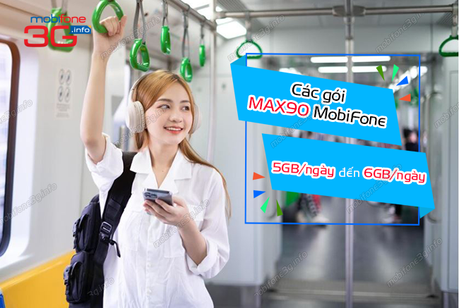 cac goi cuoc max90 mobifone uu dai gi? cac goi cuoc max90 mobifone