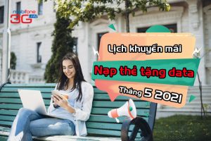 lich khuyen mai nap the tang data mobifone thang 5 2021