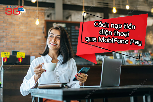 cach nap tien dien thoai qua mobifone pay cach nap tien dien thoai qua mobifone pay