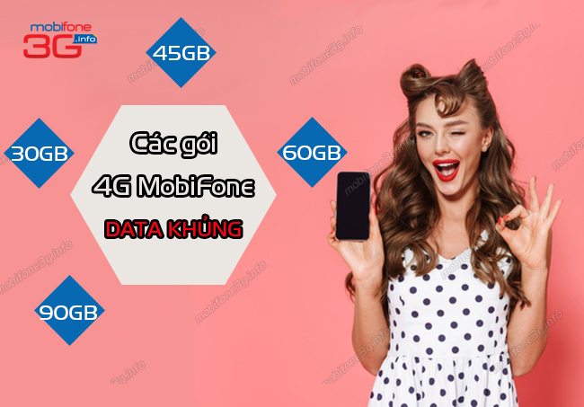 cac goi cuoc 4g mobifone 30gb 45gb 60gb 90gb cac goi cuoc 4g mobifone 30gb 45gb 60gb 90gb