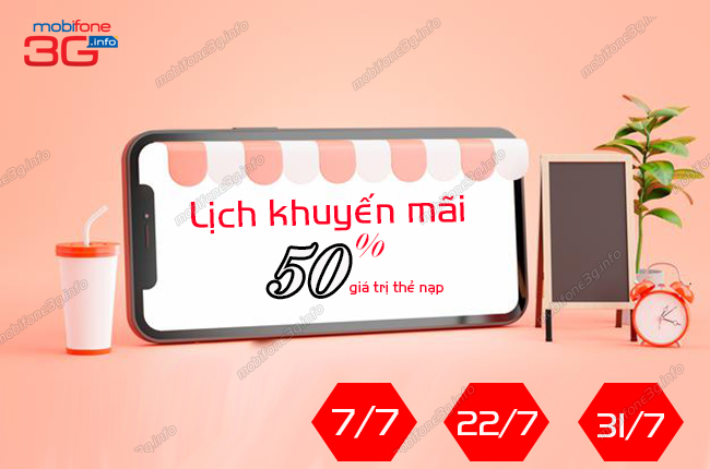 lich khuyen mai 50% the nap mobifone thang 7 2021 lich khuyen mai 50% the nap mobifone thang 7 2021