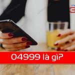 Dịch vụ 04999 của MobiFone là gì?
