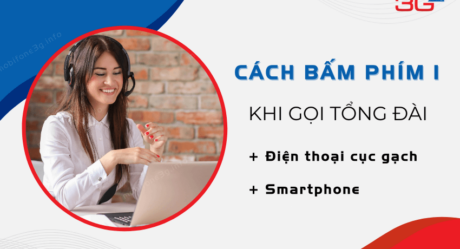 Cách bấm phím 1 khi gọi tổng đài siêu đơn giản