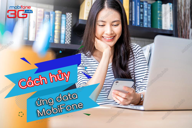 lam sao huy ung data mobifone? cach huy ung data mobifone