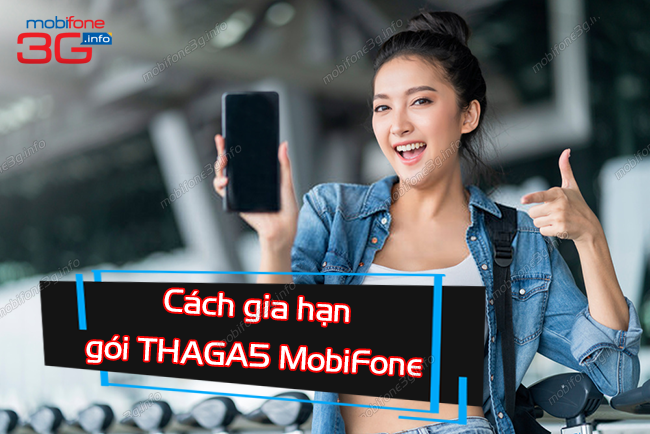 cach gia han goi thaga5 cua mobifone