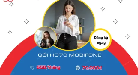 Chi tiết gói HD70 Mobi 70K bao nhiêu GB mà cho mọi sim