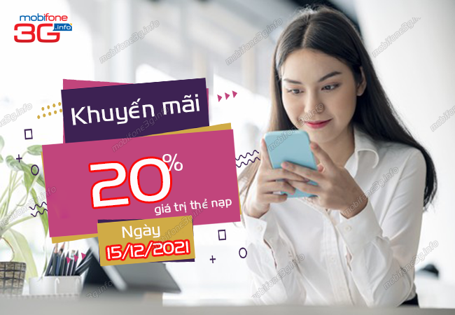 mobifone khuyen mai ngay nao? khuyen mai mobifone ngay 15/12/2021