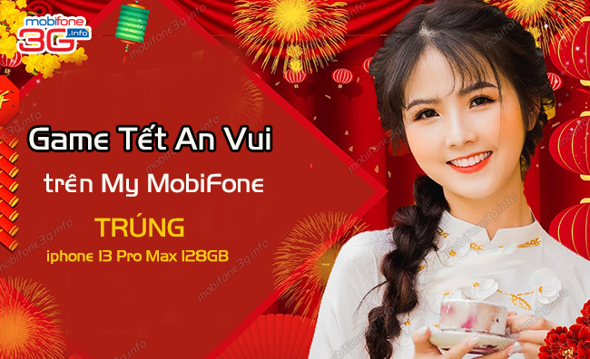 chuong trinh tet an vui tren my mobifone la gi? chuong trinh tet an vui tren my mobifone