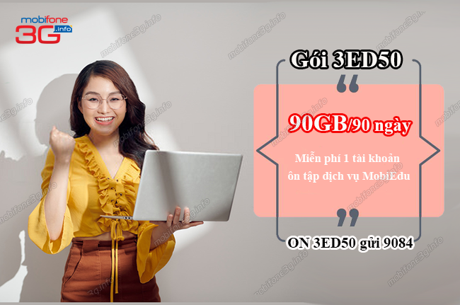 goi cuoc 3ed50 mobifone la gi? goi cuoc 3ed50 mobifone