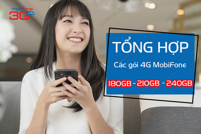 cac goi cuoc 4g mobifone 180gb 210gb 240gb cac goi cuoc 4g mobifone 180gb 210gb 240gb