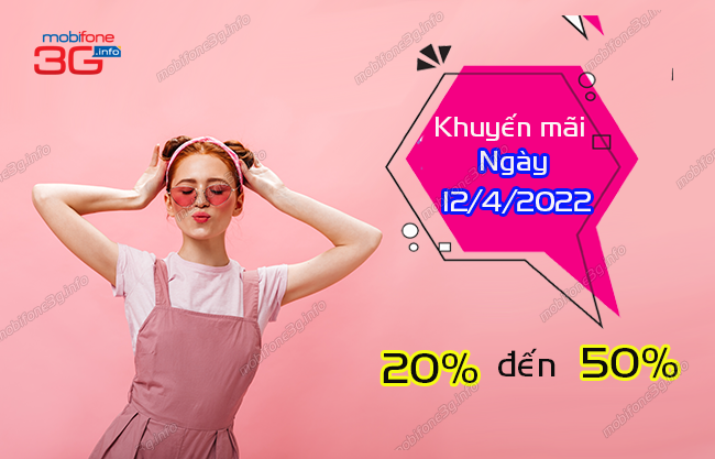 mobifone co khuyen mai hom nay khong? khuyen mai mobifone ngày 12/4/2022