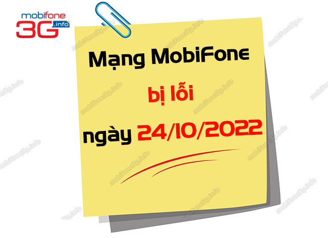 mobifone bi loi ngay 24/10/2022