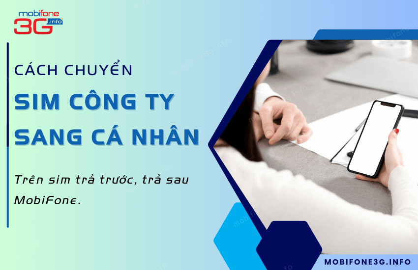 chuyen sim doanh nghiep sang ca nhan mobifone