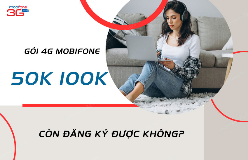 goi cuoc 4g mobifone 50k 100gb