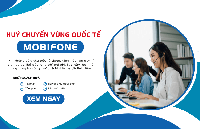 cach huy chuyen vung quoc te mobifone huy chuyen vung quoc te mobifone
