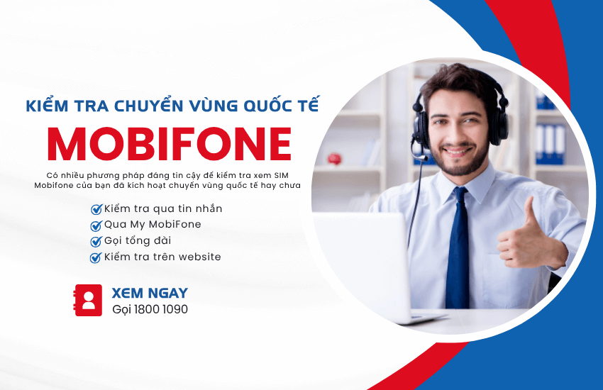 cach kiem tra chuyen vung quoc te mobifone kiem tra chuyen vung quoc te mobifone