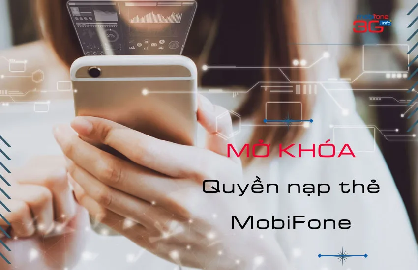 mo khoa quyen nap the mobifone bang cach nao?