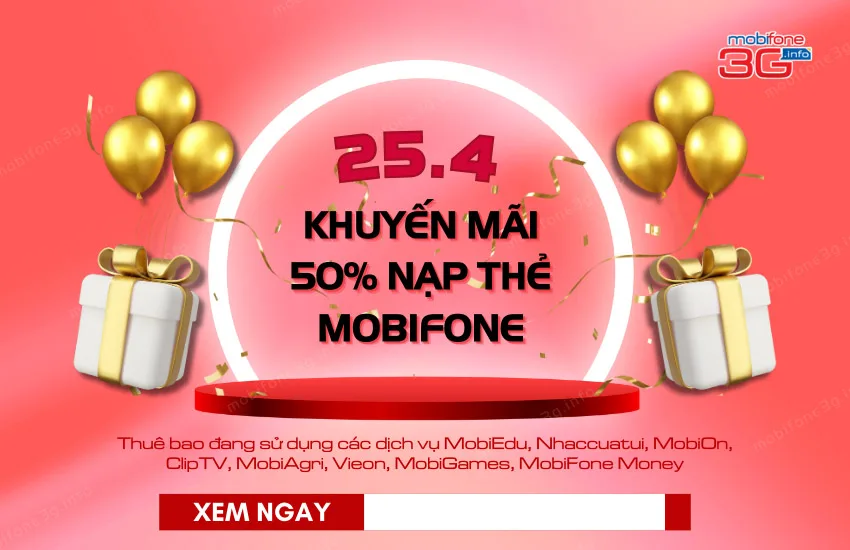 MobiFone khuyen mai 50% nap the ngay 25/4/2024