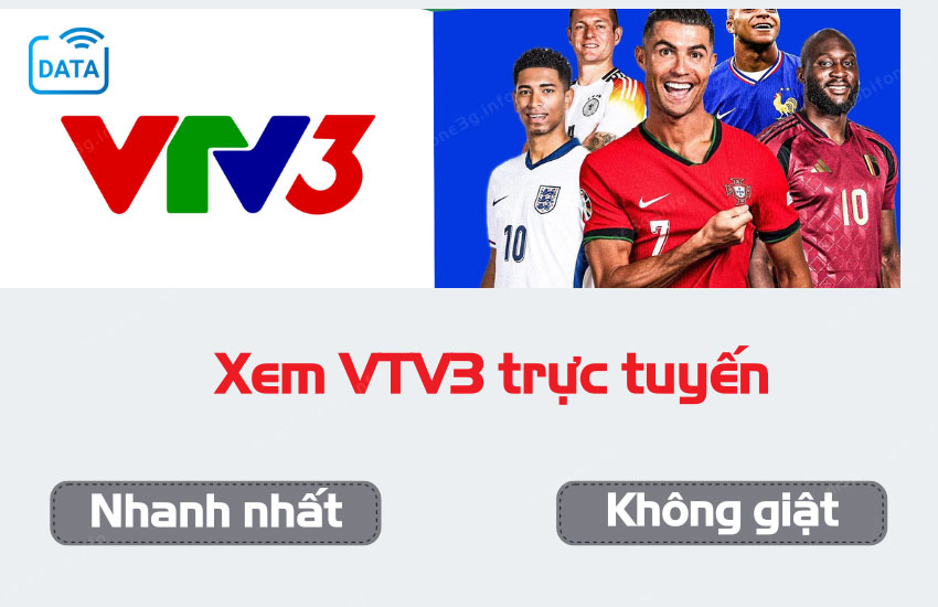 xem vtv3 truc tuyen nhanh nhat khong giat