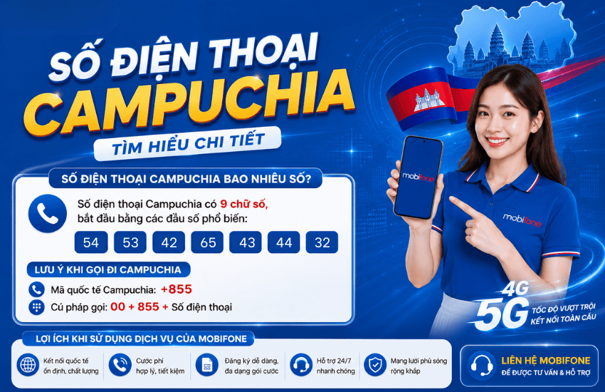 so dien thoai campuchia bao nhieu so so dien thoai campuchia