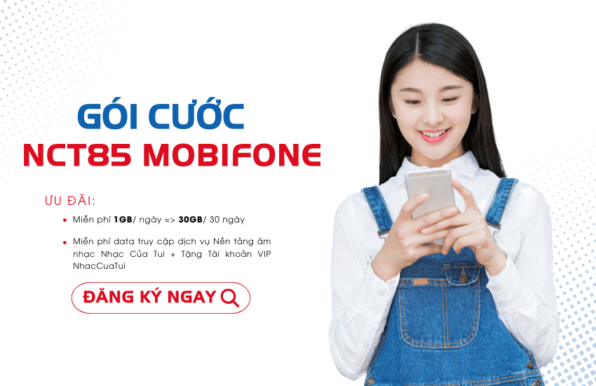 goi cuoc nct85 cua mobifone
