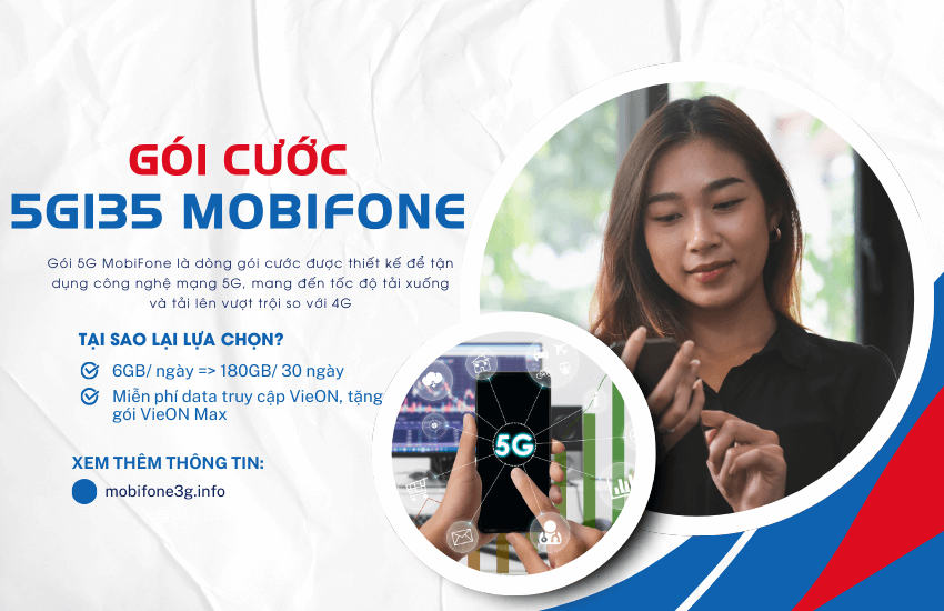 dang ky goi cuoc 5g135 cua mobifone goi cuoc 5g135 cua mobifone