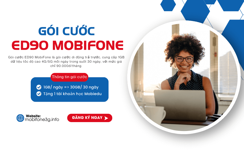 goi cuoc ed90 cua mobifone