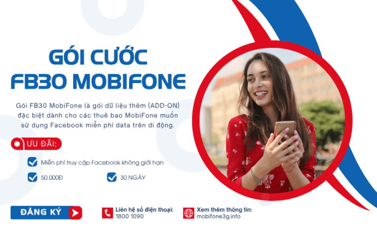 Đăng ký gói FB30 MobiFone để FREE Facebook suốt 30 ngày