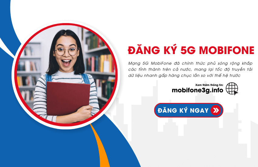 cach dang ky 5g mobifone dang ky 5g mobifone