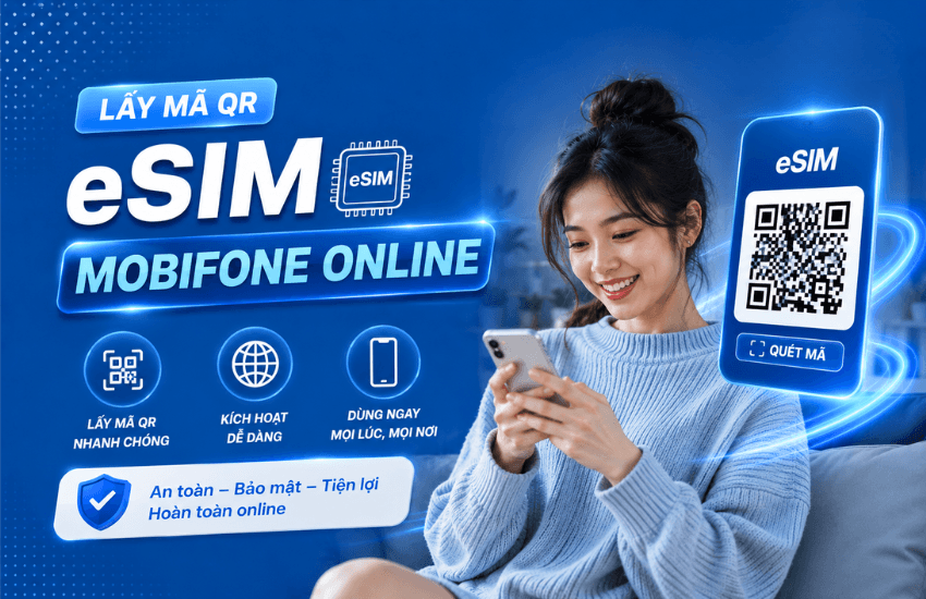 lay ma qr esim mobifone online