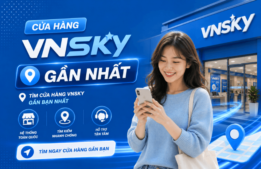 cua hang vnsky gan nhat